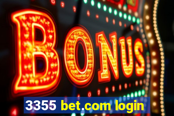 3355 bet.com login